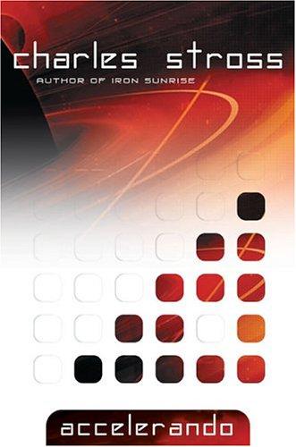 Cover of the 2005 Ace Books paperback edition of Accelerando by Charles Stross, showing a grid of red and black squares fading into white beneath the author's name.
