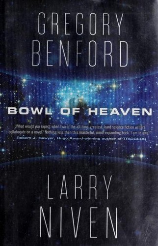Cover of the 2012 Tor Books hardcover edition of Bowl of Heaven by Gregory Benford and Larry Niven, showing a star field with a wide arcing band of light suggesting a vast structure in space.