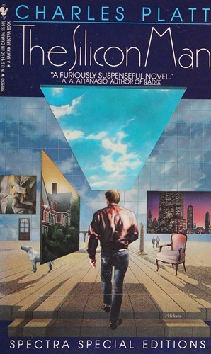 Cover of the 1991 Bantam Spectra paperback edition of The Silicon Man by Charles Platt, showing a man walking through a gallery of framed windows beneath an inverted pyramid.